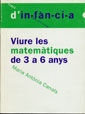 VIVRE LES MATEMATIQUES DE 3 A 6 ANYS
