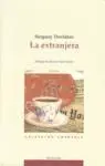 La Extranjera