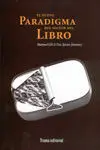El Nuevo Paradigma del Sector del Libro