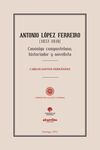 ANTONIO LÓPEZ FERREIRO (1837-1910)