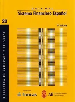 Guía del Sistema Financiero Español (7ª Ed. 2015)