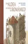 Una Aldea en Tiempos del Románico