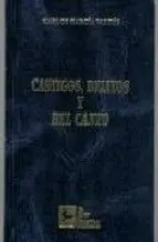 Castigos, Delitos y Bel Canto
