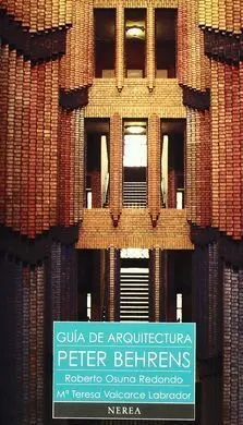 Guía de la Arquitectura de Peter Behrens