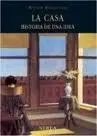 La Casa. Historia de una Idea