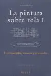La Pintura Sobre Tela 1