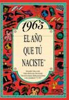1965 EL AÑO QUE TU NACISTE