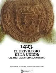 1423. El Privilegio de la Unión: un Año, una Ciudad, un Reino