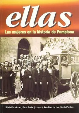 Ellas, las Mujeres en la Historia de Pamplona