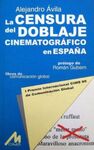 LA CENSURA DEL DOBLAJE CINEMATOGRÁFICO EN ESPAÑA