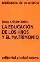 La Educación de los Hijos y el Matrimonio