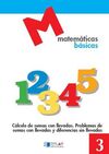 CUADERNO DE MATEMÁTICAS 3 - RESTAS SIN LLEVADAS - 1º ED. PRIM.