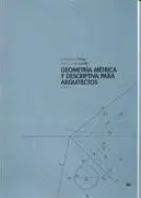 Geometría Métrica y Descriptiva para Arquitectos