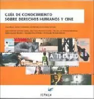 Guía de Conocimiento Sobre Derechos Humanos y Cine