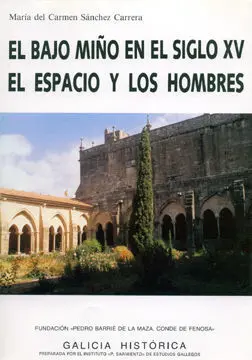 El Bajo Miño en el Siglo Xv