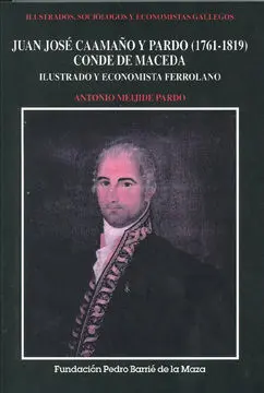 Juan José Caamaño y Pardo (1761-1819), Conde de Maceda