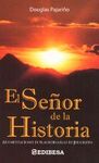 EL SEÑOR DE LA HISTORIA