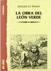 LA OBRA DEL LEÓN VERDE