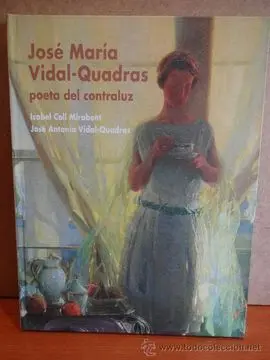 José María Vidal-Quadras. Poeta del Contraluz