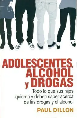 Adolescentes, Alcohol y Drogas