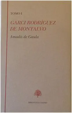 Amadis de Gaula Tomo 1