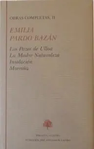 Obras Completas Emilia Pardo Bazán. Tomo Ii