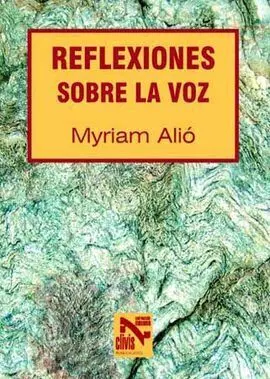 Reflexiones Sobre la Voz