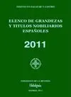 Elenco de Grandezas y Títulos Nobiliarios Españoles 2011