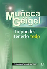 Tú Puedes Tenerlo Todo