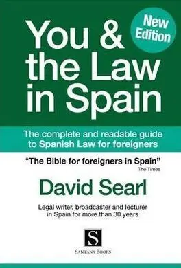 You And The Law In Spain, 2013