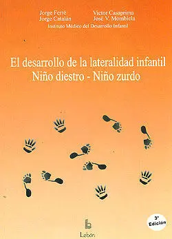 El Desarrollo de la Lateralidad Infantil