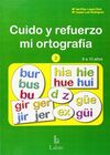 CUIDO Y REFUERZO MI ORTOGRAFÍA-2