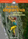 ESCALADA DEPORTIVA CON NIÑOS Y ADOLESCENTES