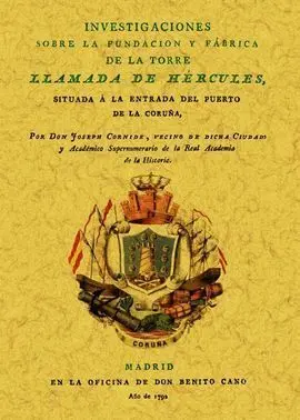 Investigaciones Sobre Fundación y Fábrica Torre Hércules