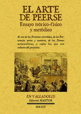 El Arte de Peerse. Ensayo Teórico-Físico y Metódico.