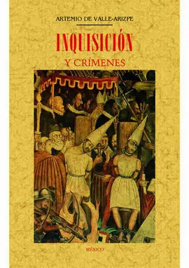 Inquisición y Crímenes