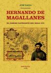 HERNANDO DE MAGALLANES EL FAMOSO NAVEGANTE DEL SIG