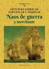 ARTE PARA FABRICAR, FORTIFICAR Y APAREIAR NAOS DE