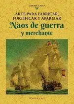 Arte para Fabricar, Fortificar y Apareiar Naos de