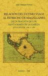 RELACION DEL ULTIMO VIAGE AL ESTRECHO DE MAGALLANES DE LA FRAGATA DE S.M. SANTA