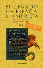 El Legado de España a America (2 Tomos)