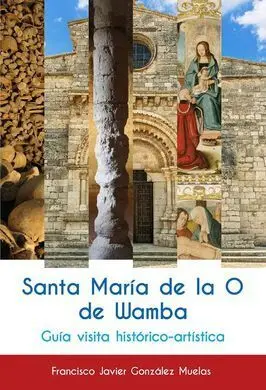 Santa María de la o de Wamba