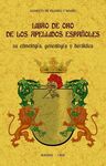 LIBRO DE ORO DE LOS APELLIDOS ESPAÑOLES SU ETIMOLO