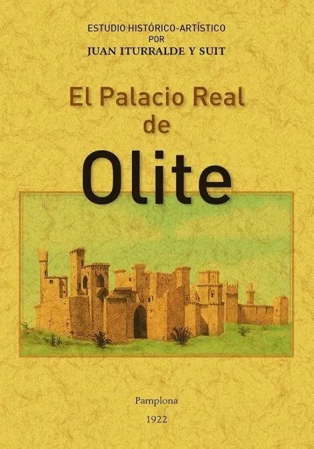El Palacio Real de Olite Estudio Historico