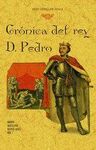 CRONICA DEL REY D PEDRO (SELECCION)