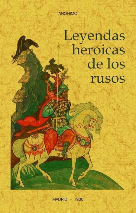 Leyendas Heroicas de los Rusos