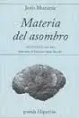 Materia del Asombro -Antologia 1970-2015-