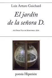 El Jardin de la Señora D. -41E Premi Vila de Martorell 2016