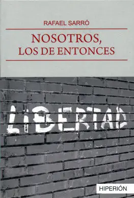 Nosotros, los de Entonces
