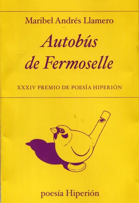 Autobus de Fermoselle -Xxxiv Premio de Poesia Hiperion-